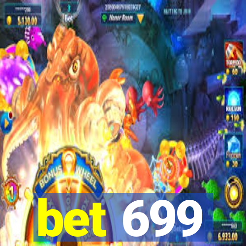 bet 699